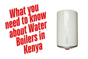 Water boliers in Kenya